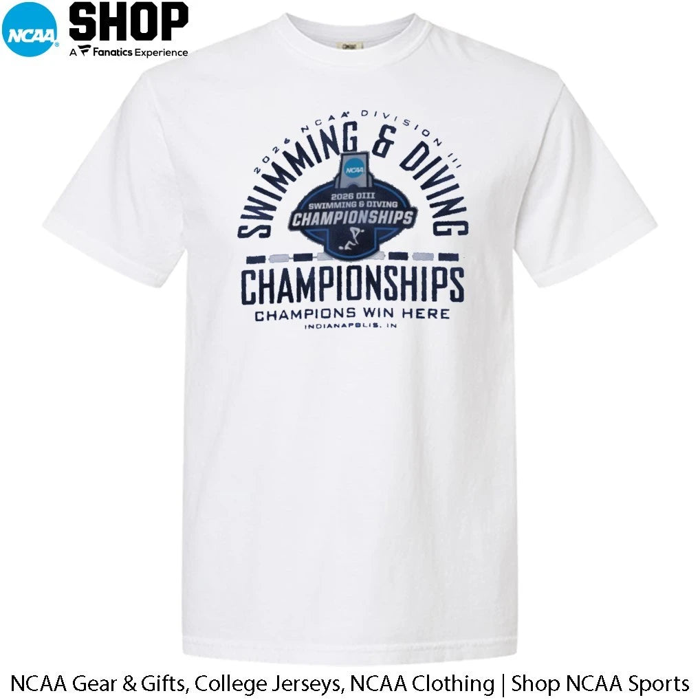 2026 NCAA Division III Swimming and Diving Championships Champions Win Here Indianapolis In T-Shirt