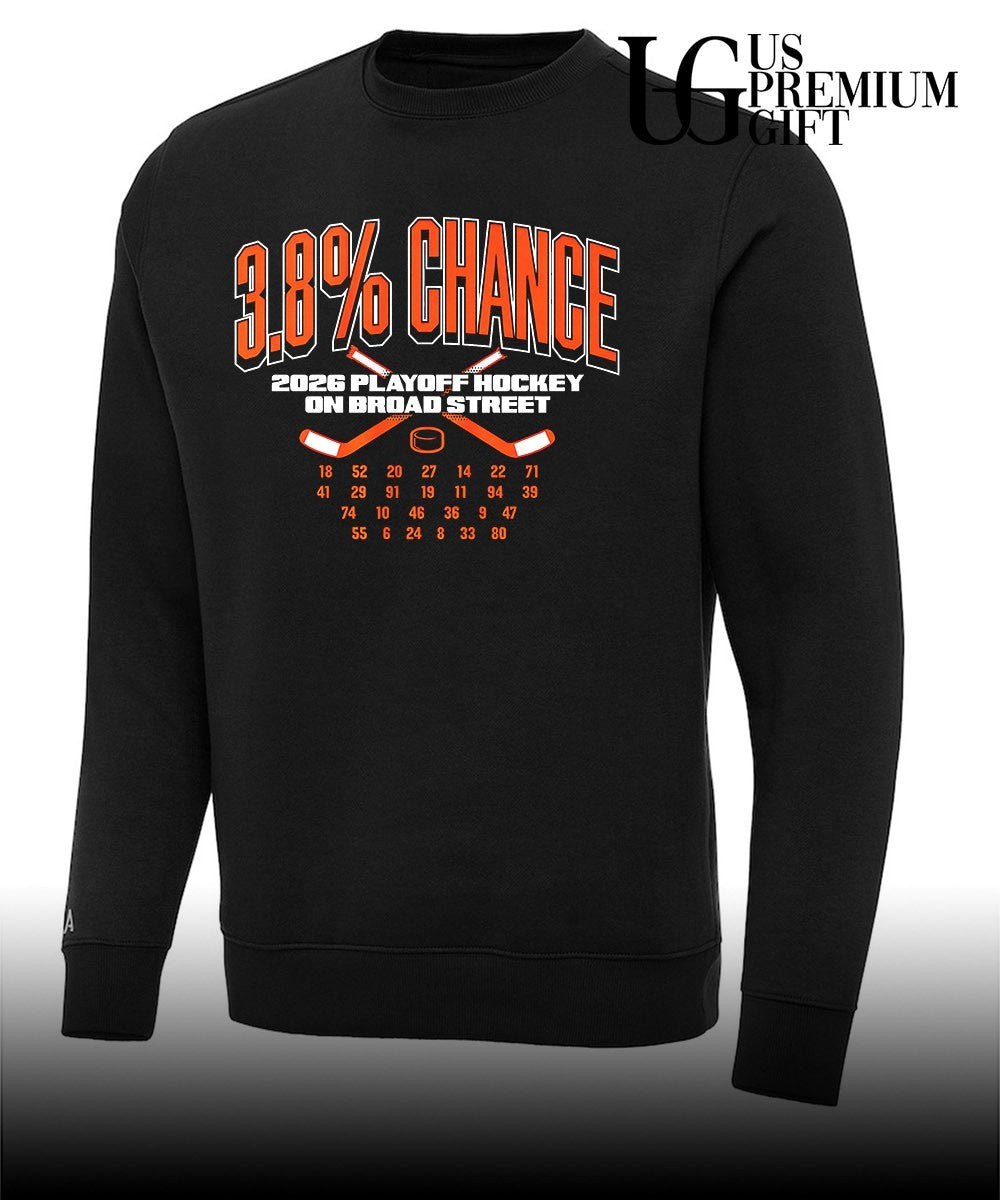 3.8 percent Chance Philadelphia Flyers NHL 2026 Playoffs Hockey on broad street shirt