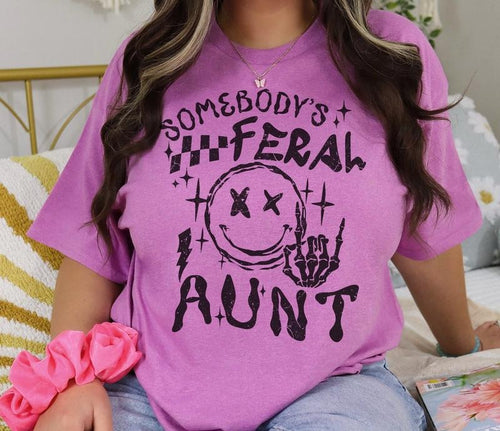 # 323 -Somebody's Feral Aunt - Print Unisex Crew neck Tee T-shirt Comfort Fabric Hoodie, Sweatshirt | HypeDripTees.com