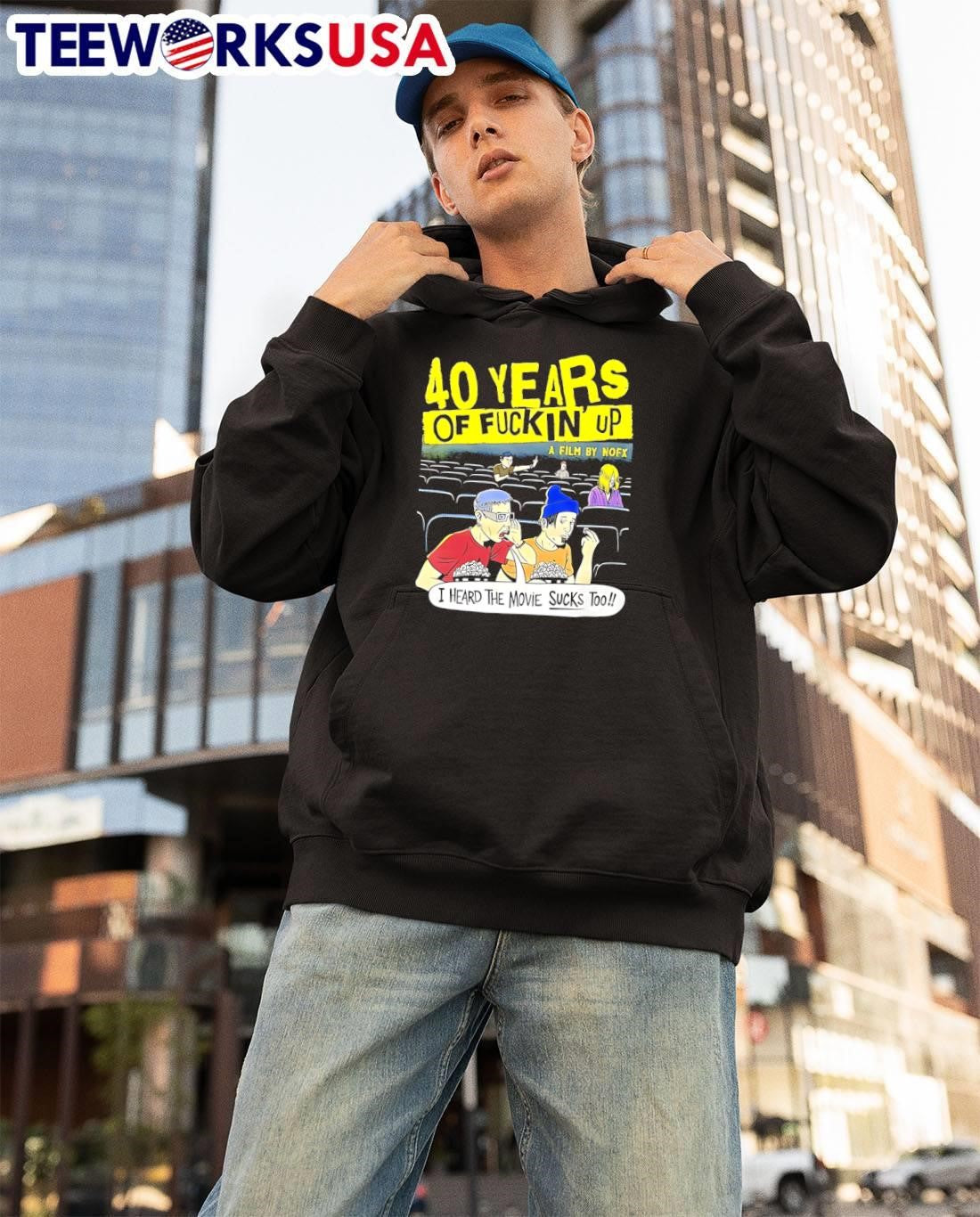 40 Years of Fuckin Up A Film by NOFX I Heard the Movie Sucks Too T-Shirt