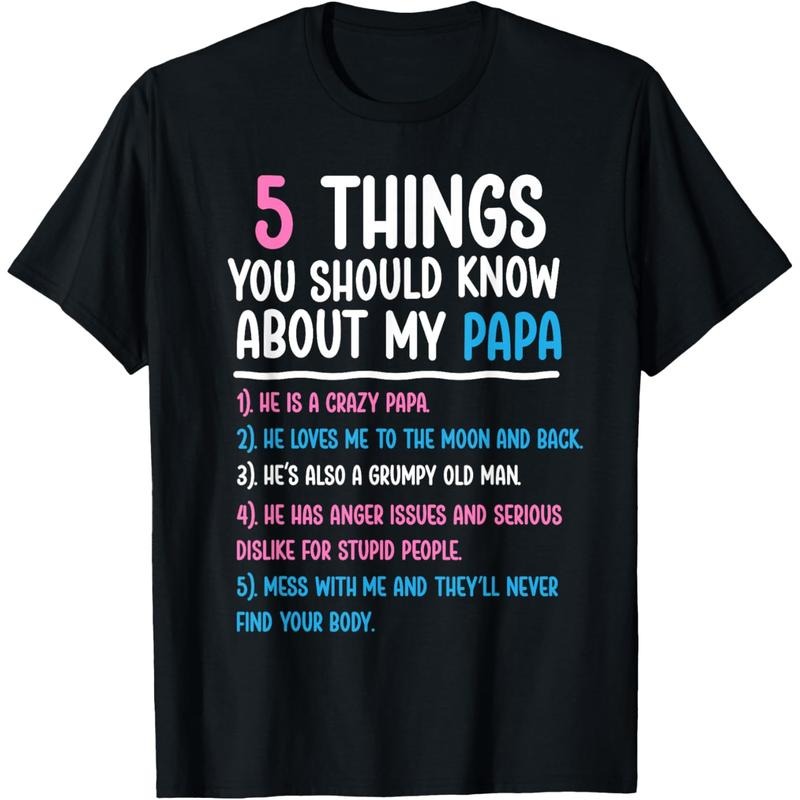 5 Things You Should Know About My Papa Funny Boys & Girls T-Shirt Hoodie, Sweatshirt | HypeDripTees.com