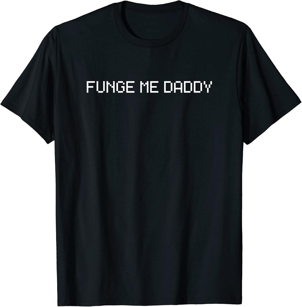 Funge Me Daddy NFT Merch