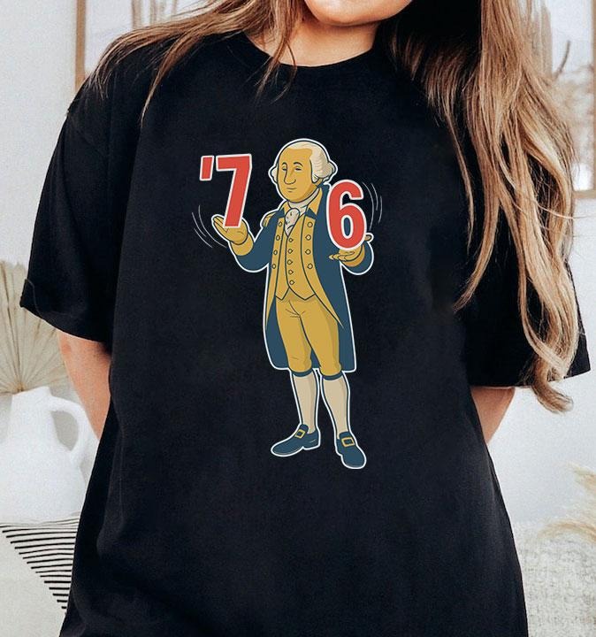 6-7 7-6 George Washington Shirt, 6-7 7-6 George Washington Tee Sweatshirt, American Revolution Patriot Shirt, American...