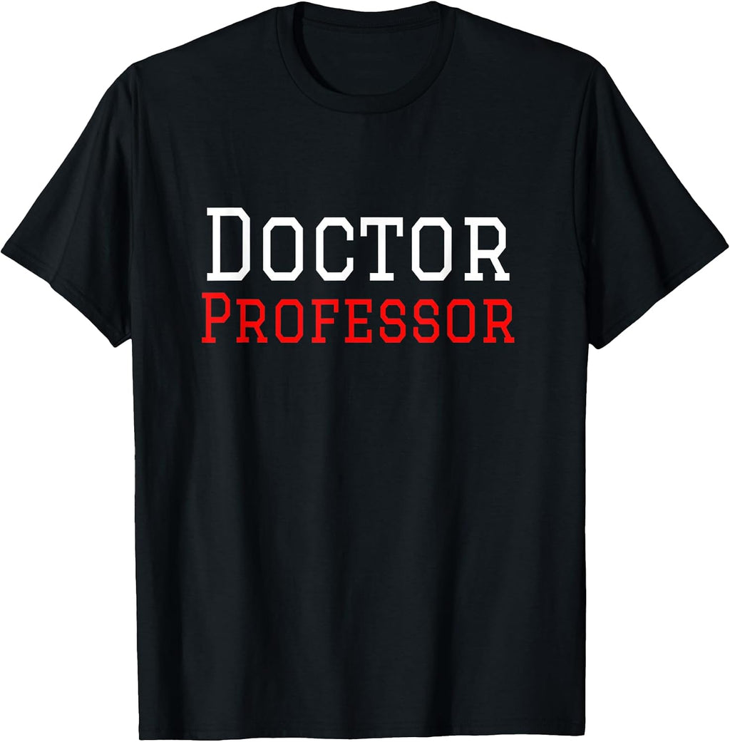 Doctor Professor Tees
