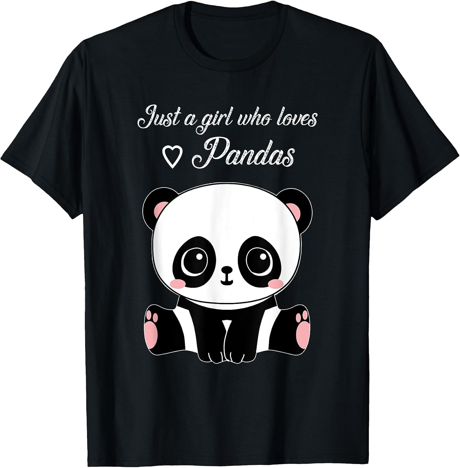 Just A Girl Who Loves Pandas BW T-Shirts