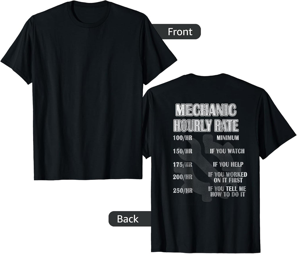 Mechanic Hourly Rate T-Shirt Shop