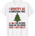 Funny I Identify As A Christmas Tree Tee Shirt