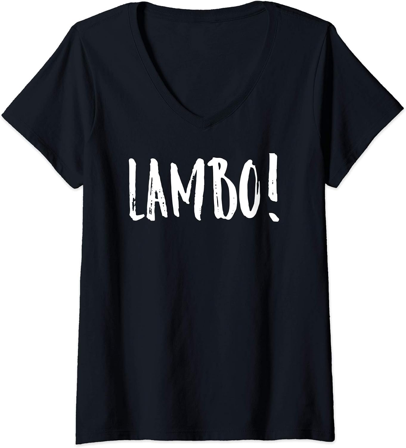 Womens Lambo-Made Funny Rap Saying Graphic Gift V-Neck T-Shirt
