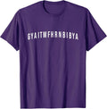 Funny Parents GYAITMFHRNBIBYA Tee
