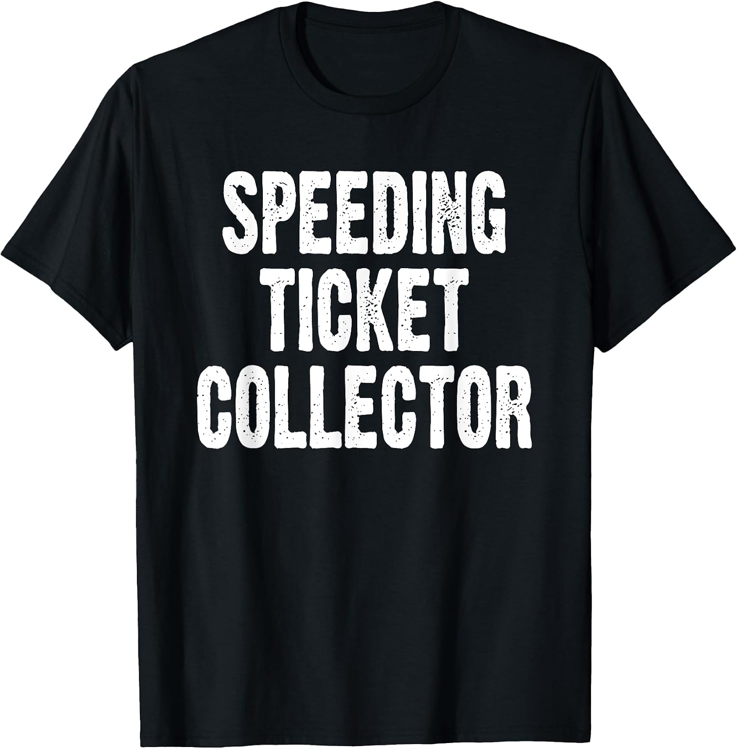 Speeding Ticket Tees