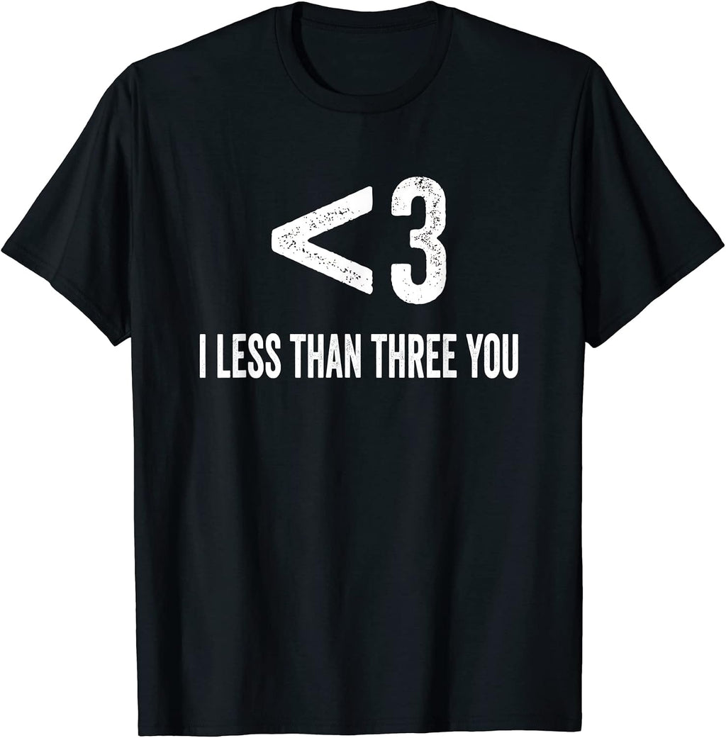 Nerdy Less Than Three You for Men Women Kids