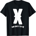 X Gon Give It To Ya | Remember T-Shirt
