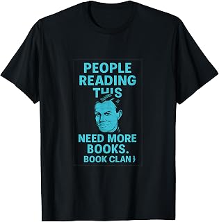 Sponsored Ad - Book Clan Book Lover novelty People Need More Books T-Shirt