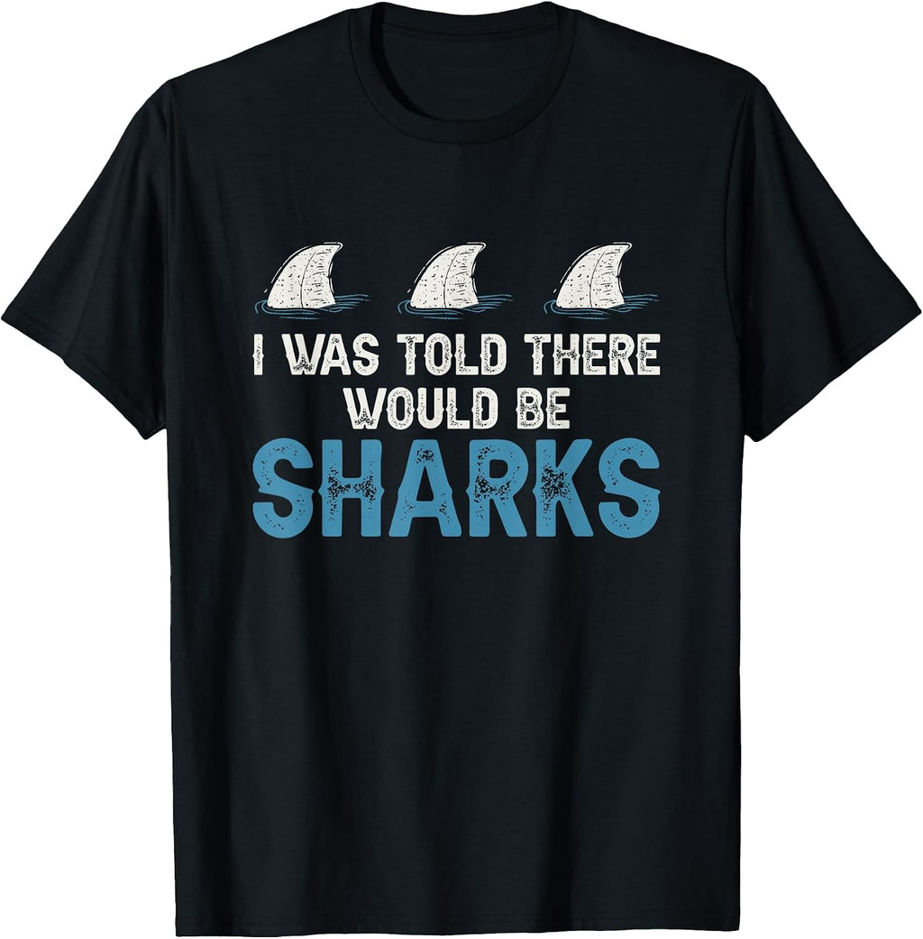 I Was Told There Would Be Sharks Shark Weeks