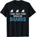 I Was Told There Would Be Sharks Shark Weeks