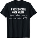 Funny Joke Doctor Apparel Illegible Handwriting
