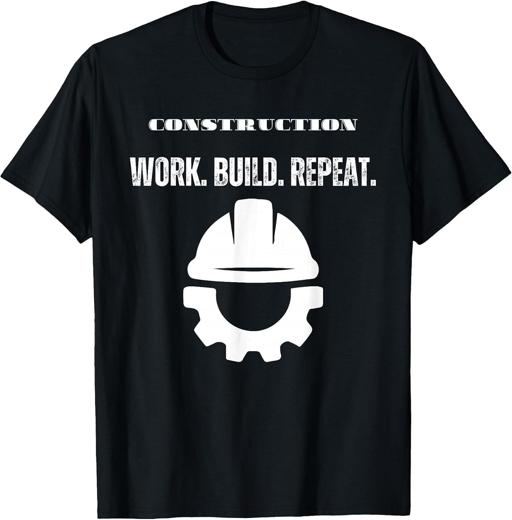 Construction Work Build Repeat Blue Collar Design T-Shirt