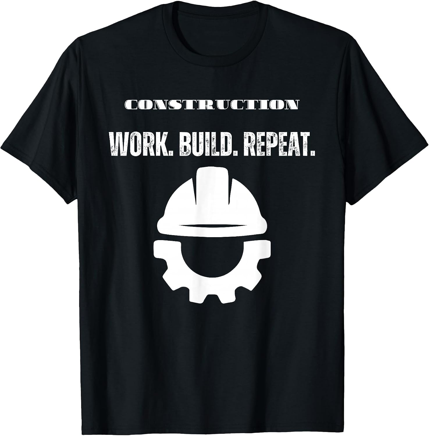 Construction Work Build Repeat Blue Collar Design T-Shirt