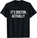 Doctorate Graduation Gifts and Dr. Tees