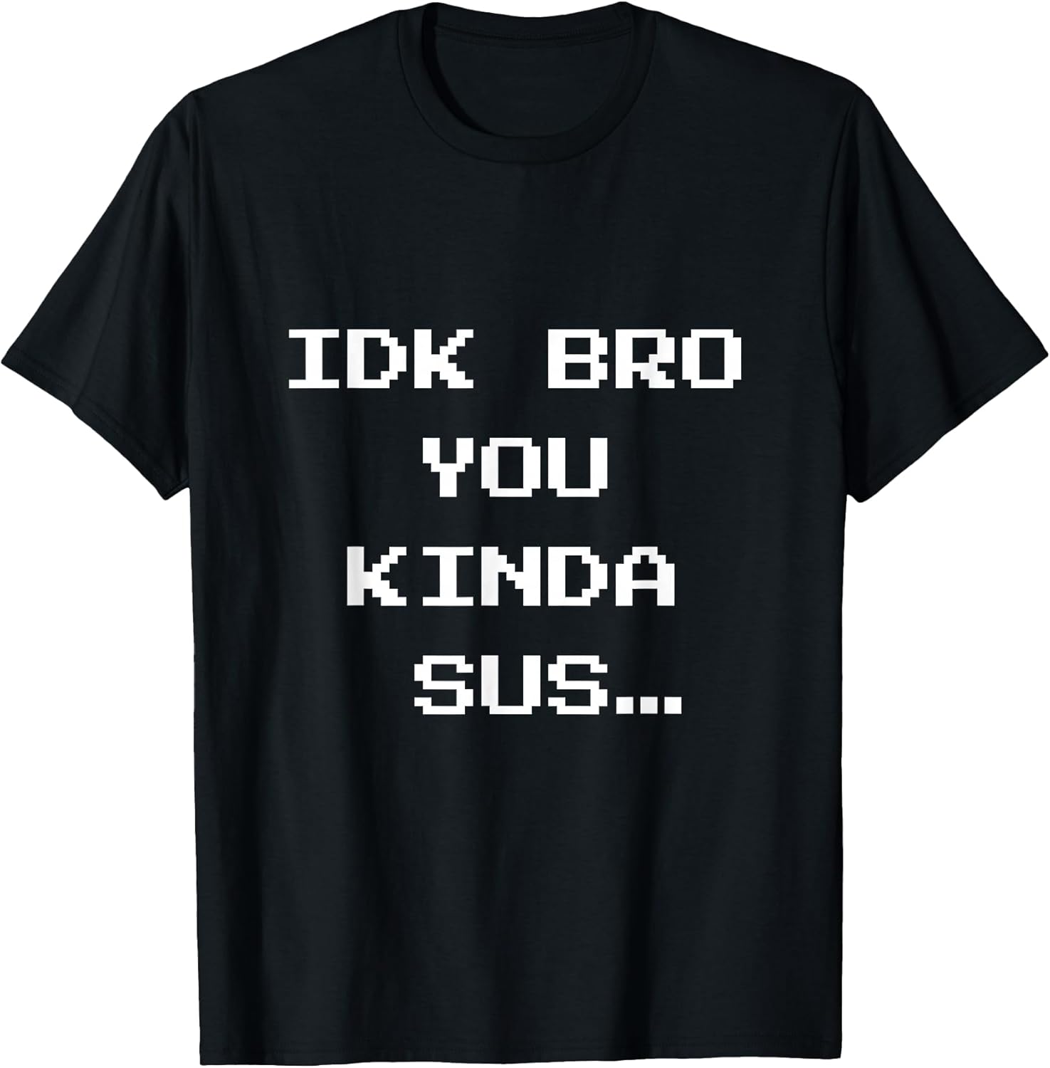 Gaming Meme Impostor Coffee IDK Bro You Kinda Sus