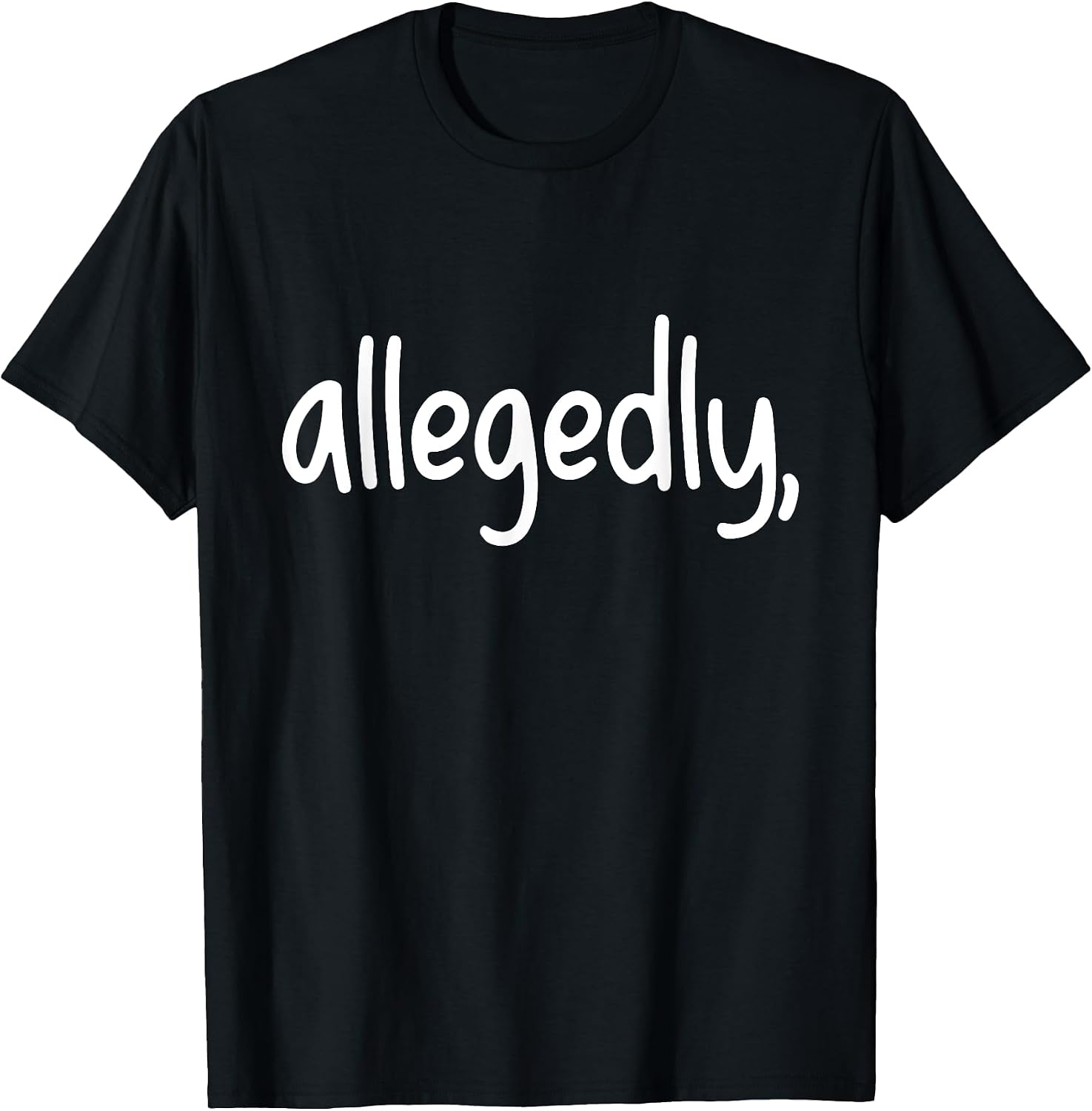 Awesome Allegedly Lawyers Quotes
