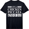 Cool Chicken Piccata Humor Quote Merch