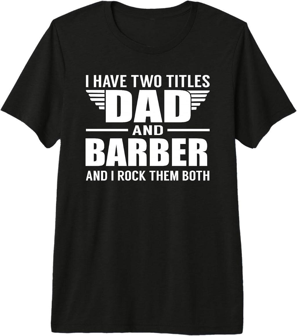 Barber Dad Job Title For Father