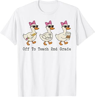 Off to Teach 2nd Grade Teacher Funny Back to School Goose T-Shirt