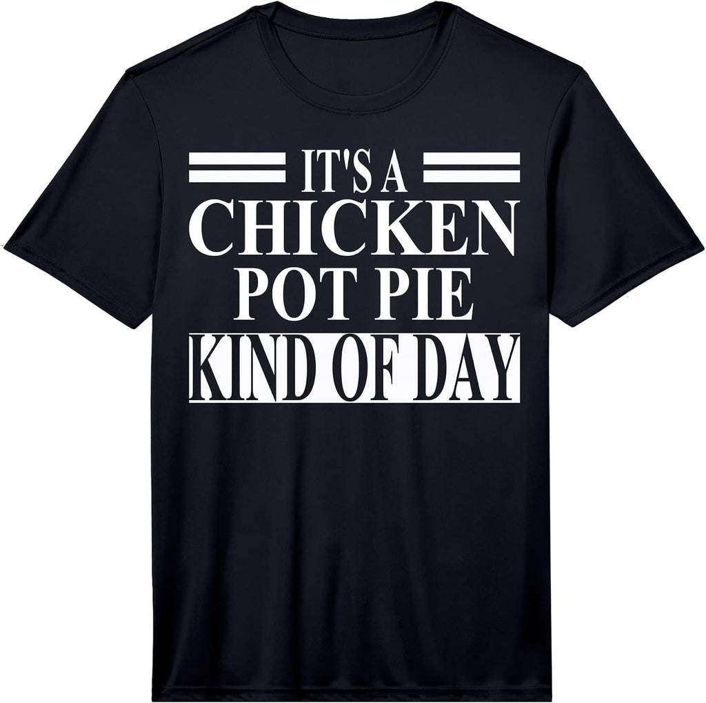 Cool Chicken Pot Pie Humor Quote Merch