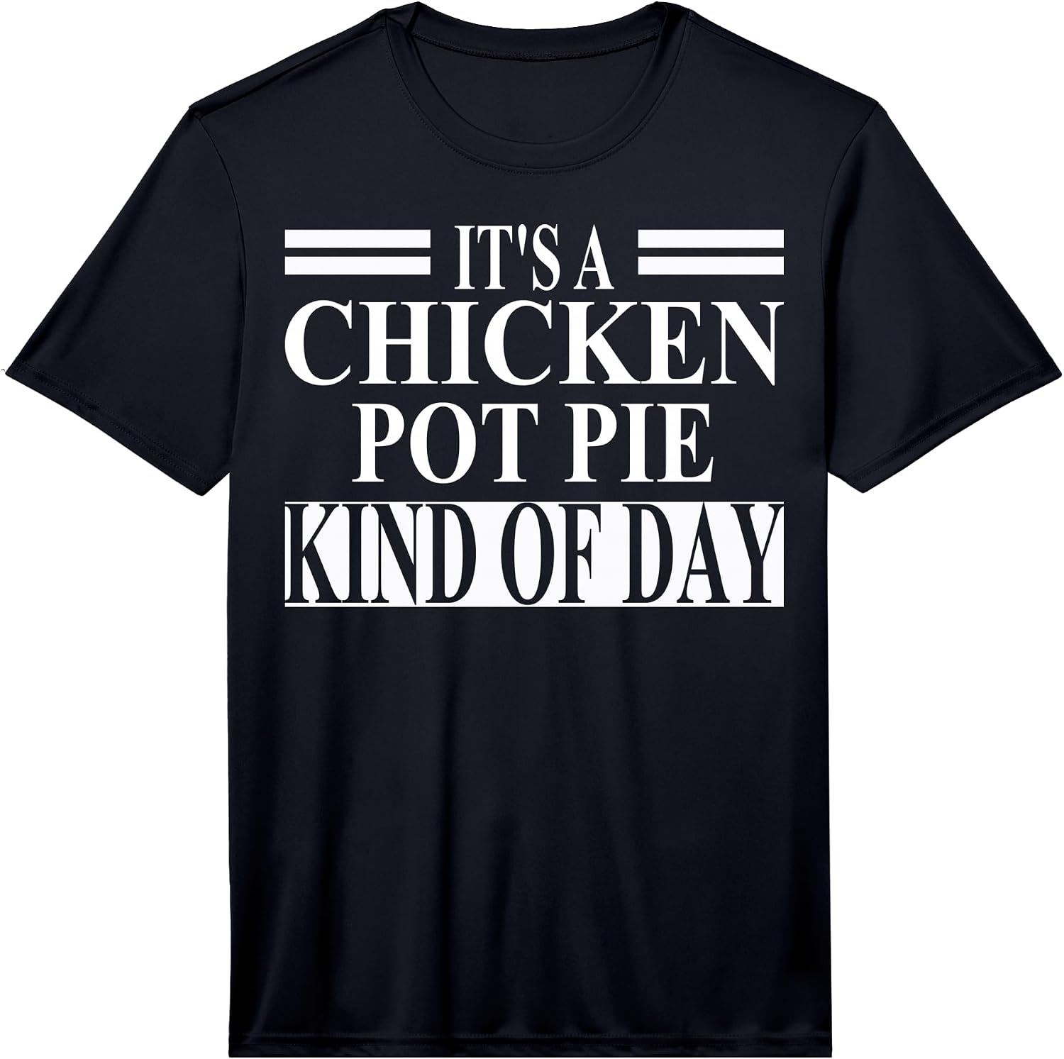 Cool Chicken Pot Pie Humor Quote Merch