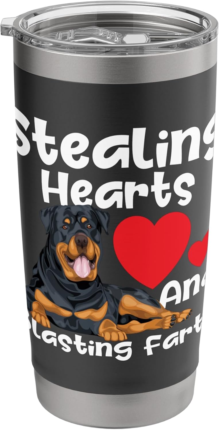 Stealing Hearts & Blasting Farts - Rottweiler Puppy Owner Stainless Steel Insulated Tumbler