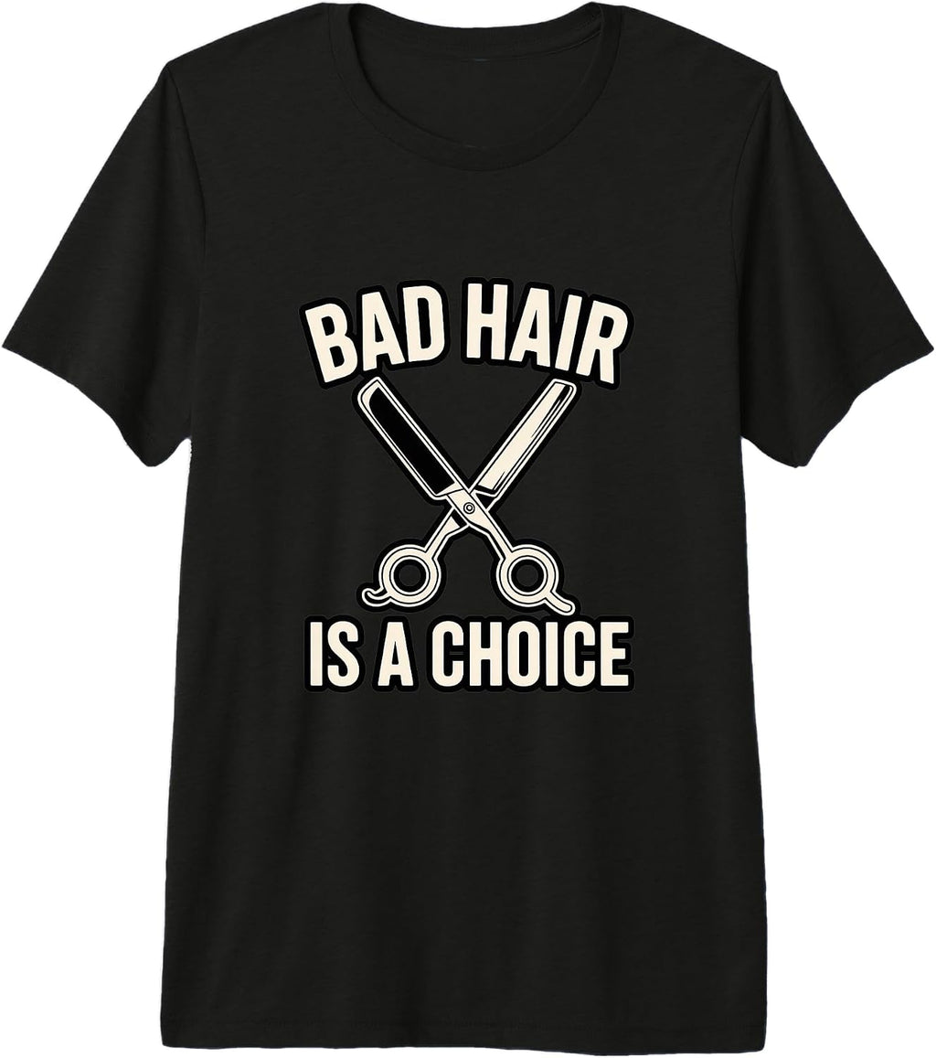 Hairstylist Barber Salon Humor Bad Hair Quote