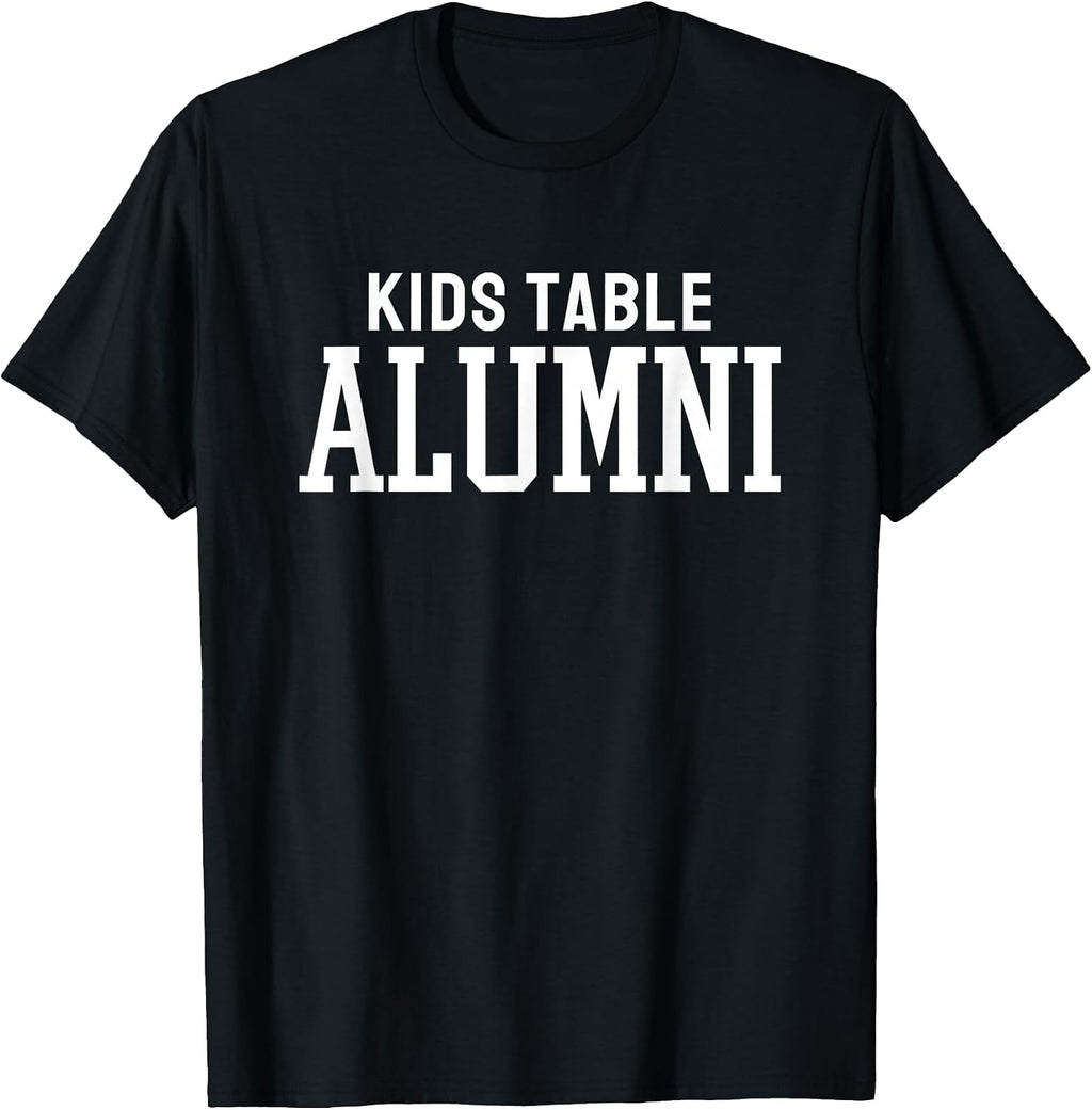 Kids Table Alumni Funny Holiday