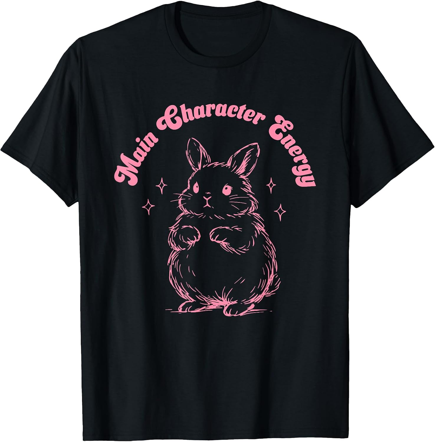 Main Character Energy Funny Distressed Bunny Quote