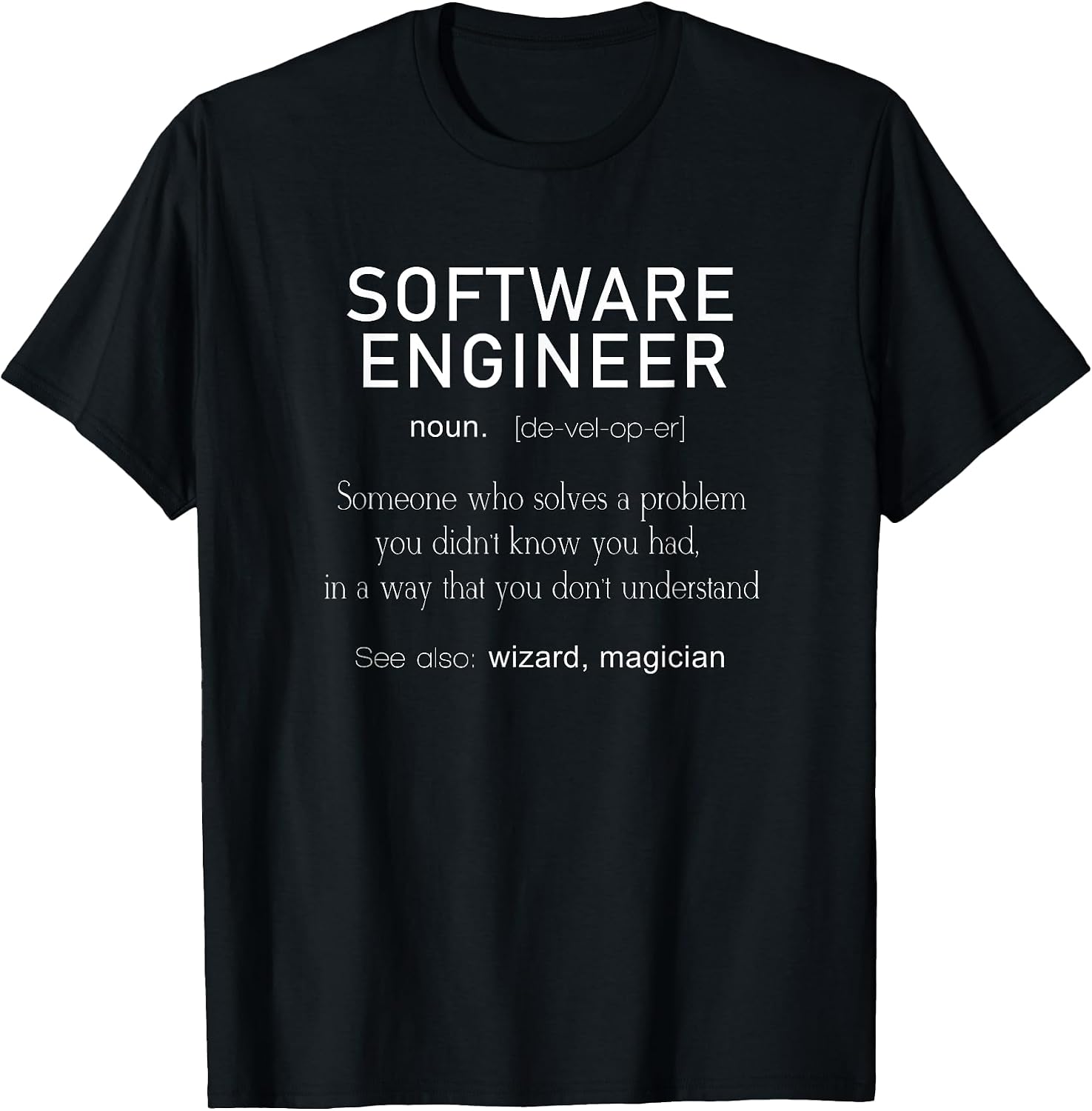 Funny Software Engineer Shirt Funny Coding Tee