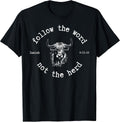 Funny Follow The Word Not The Herd Tee Shirt