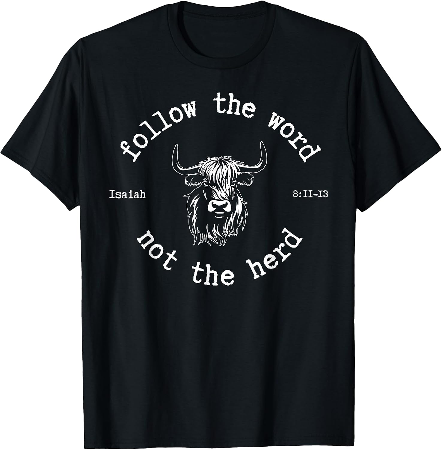 Funny Follow The Word Not The Herd Tee Shirt