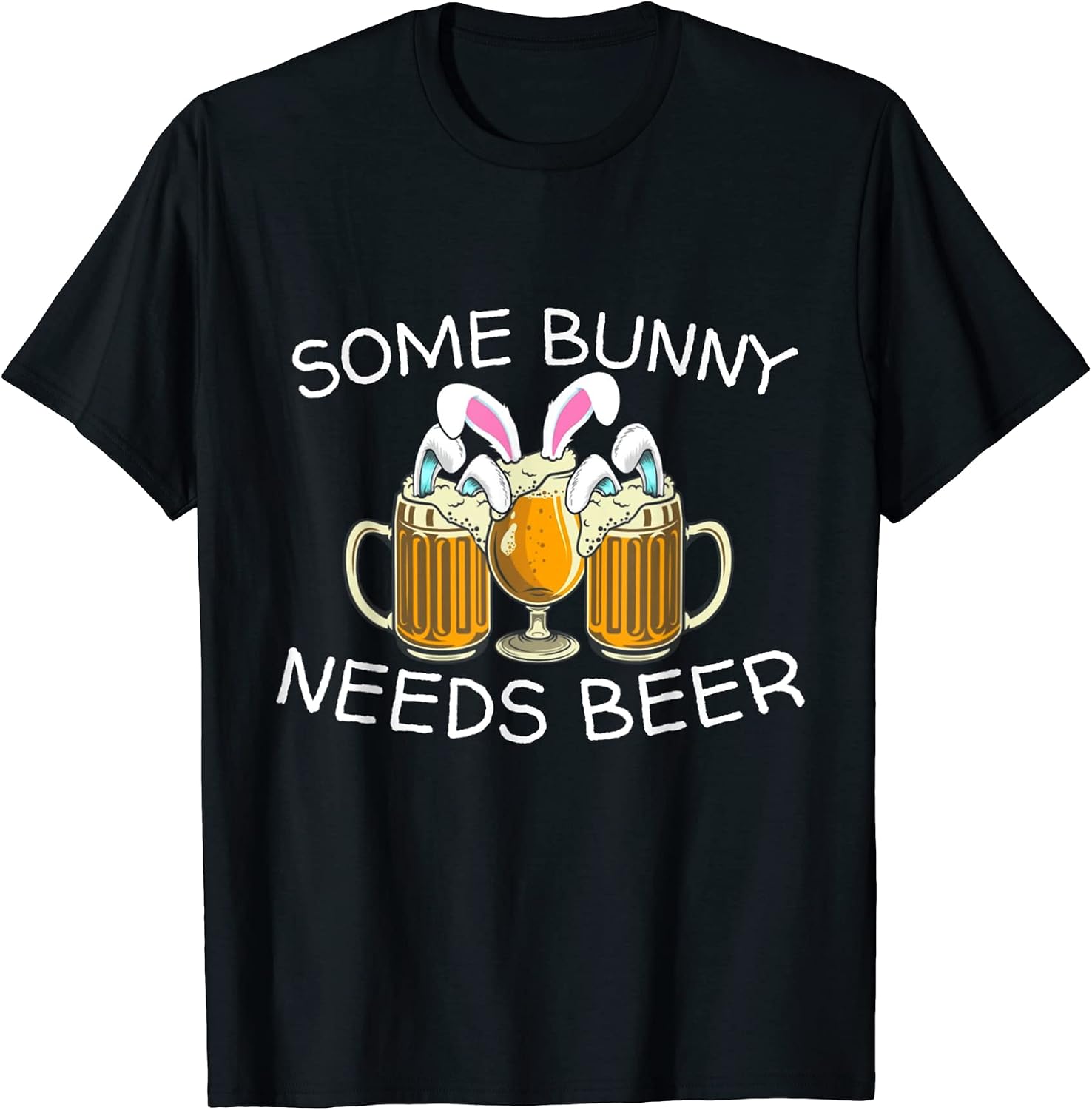 Some Bunny Needs Beer Funny Easter