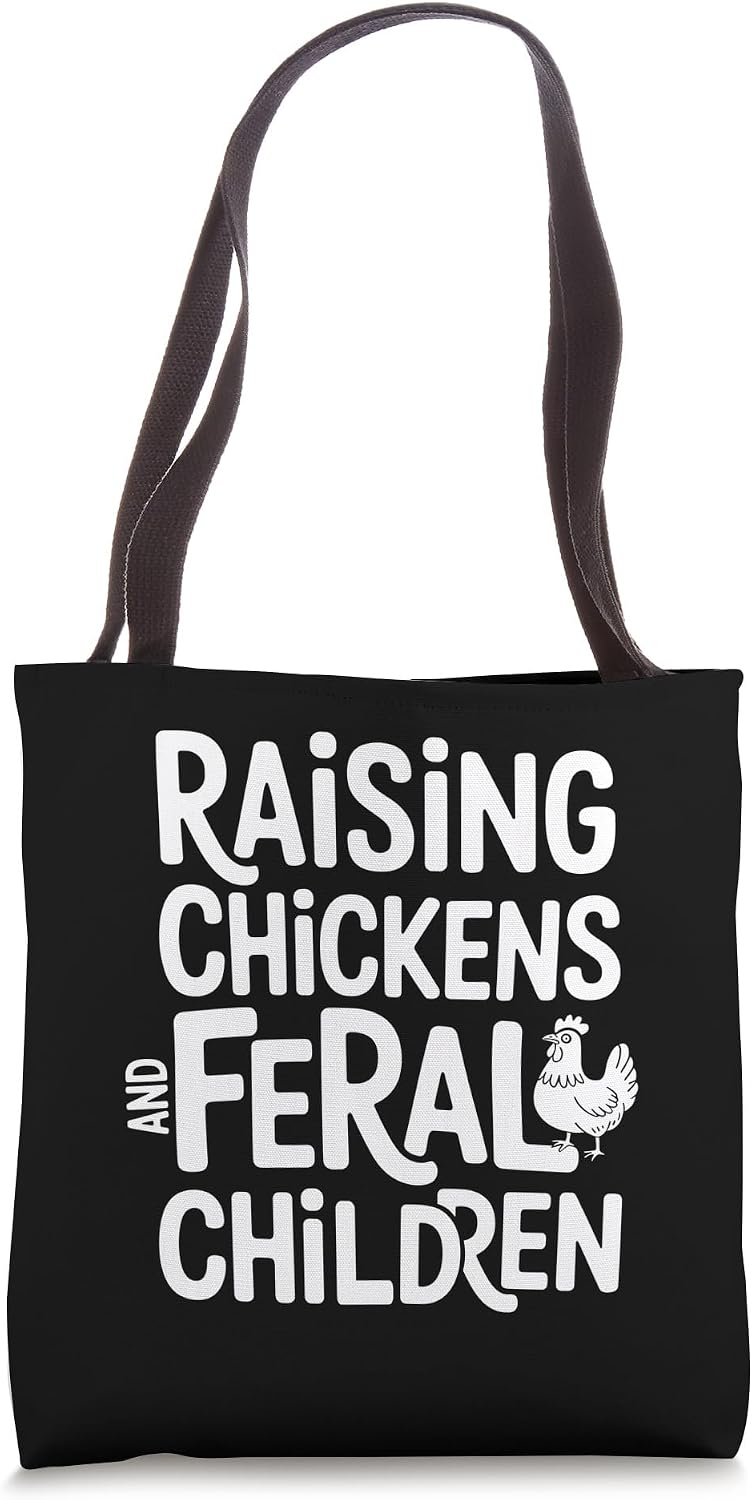 Feral Chicken Mama Chaos Funny Farm Mom