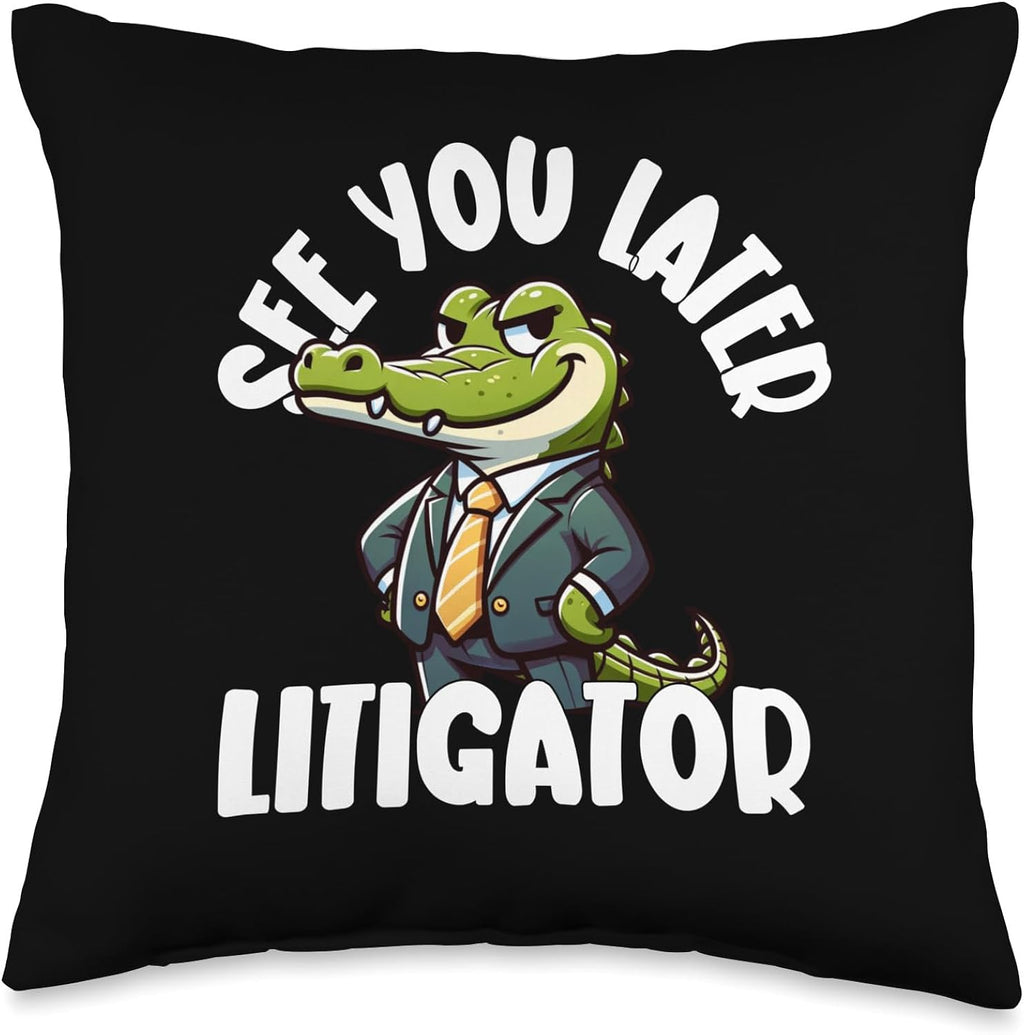 Funny Lawyer See You Later Litigator Attorney