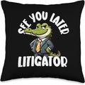 Funny Lawyer See You Later Litigator Attorney