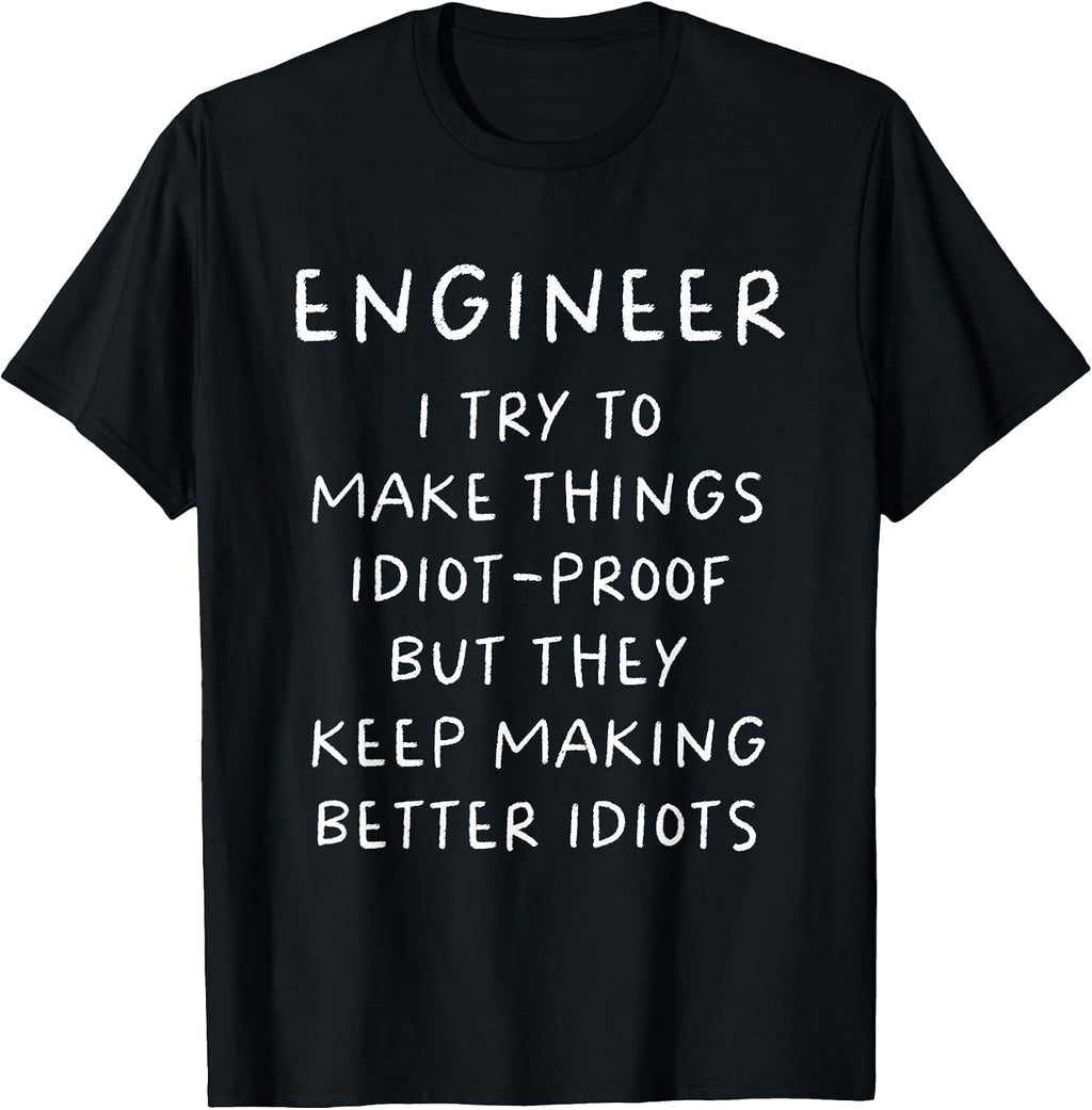 Engineer Funny Engineering Typography Gifts