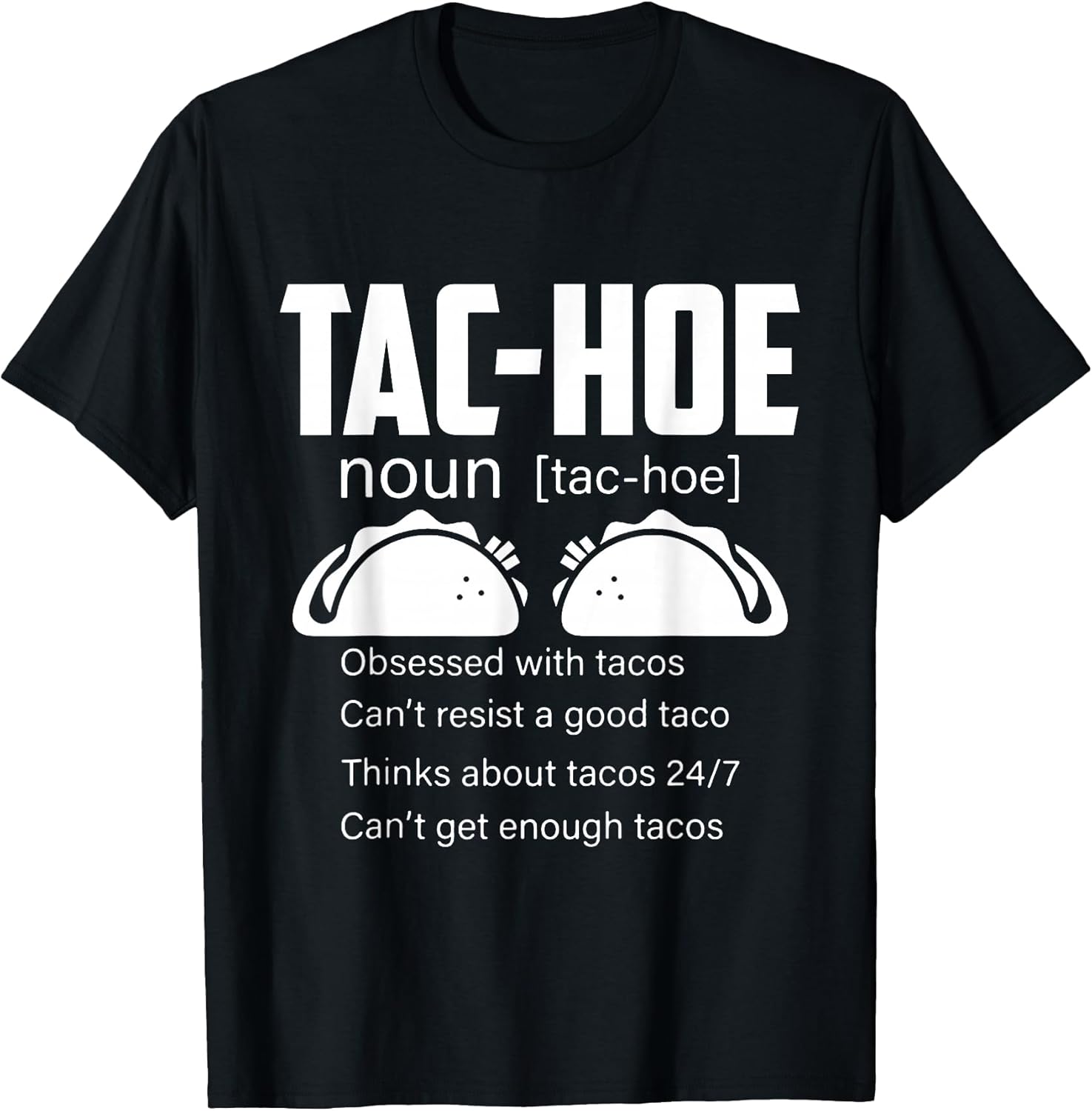 Taco Pun Mexican Tacos Definition