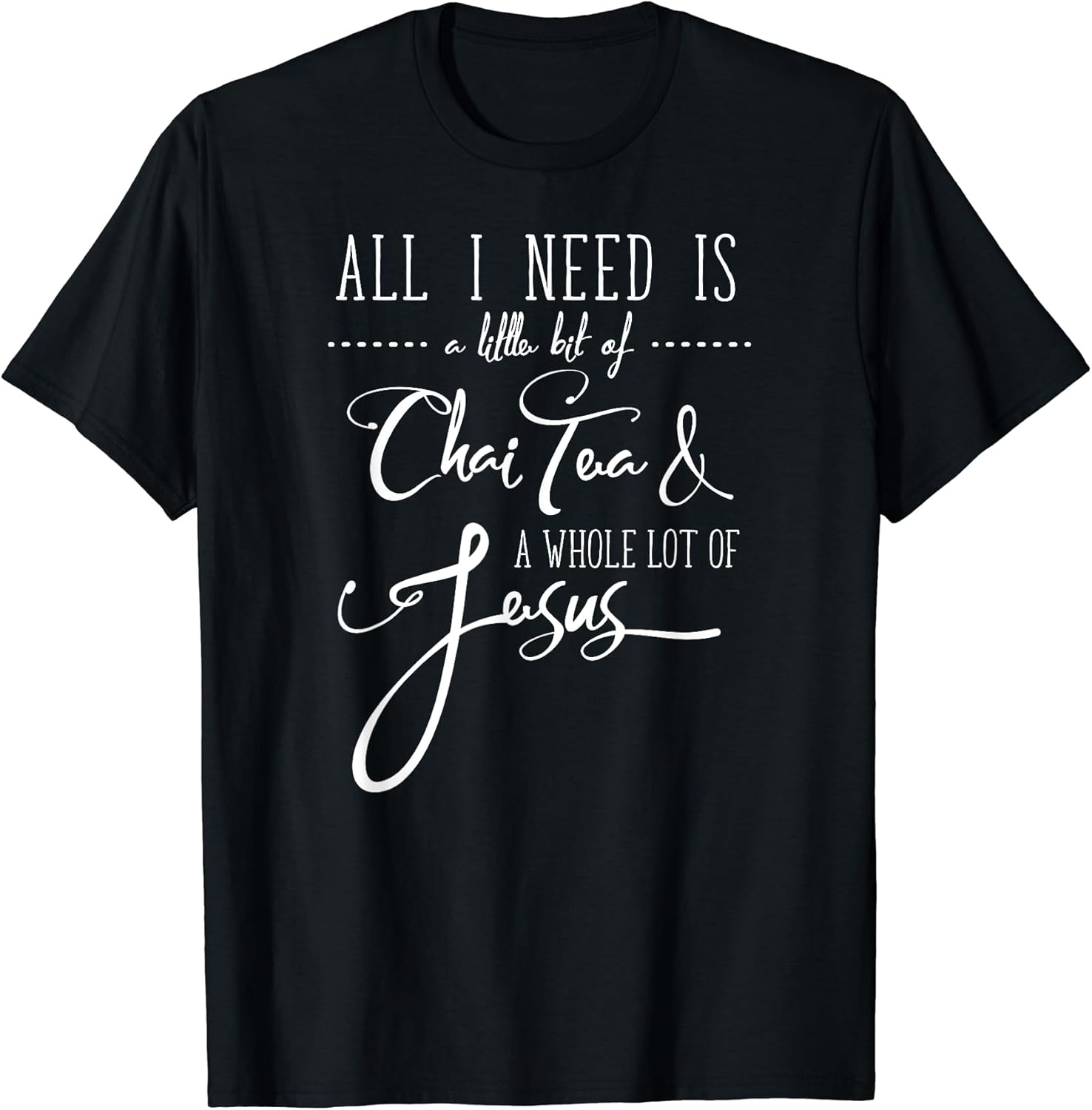 Jesus Mom Caffeine Chai & Coffee T-Shirts