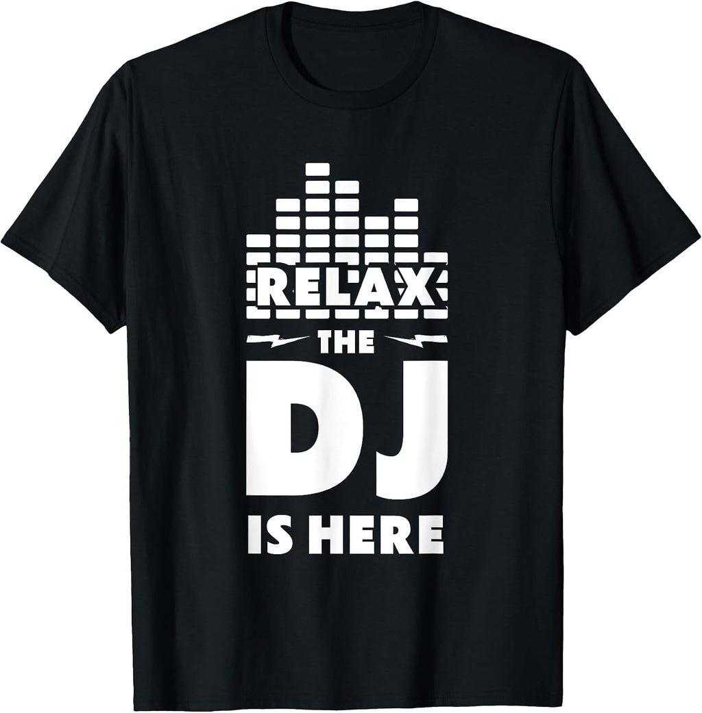 Relax The DJ Is Here Music