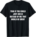 Ask Ai Funny Artificial Intelligence