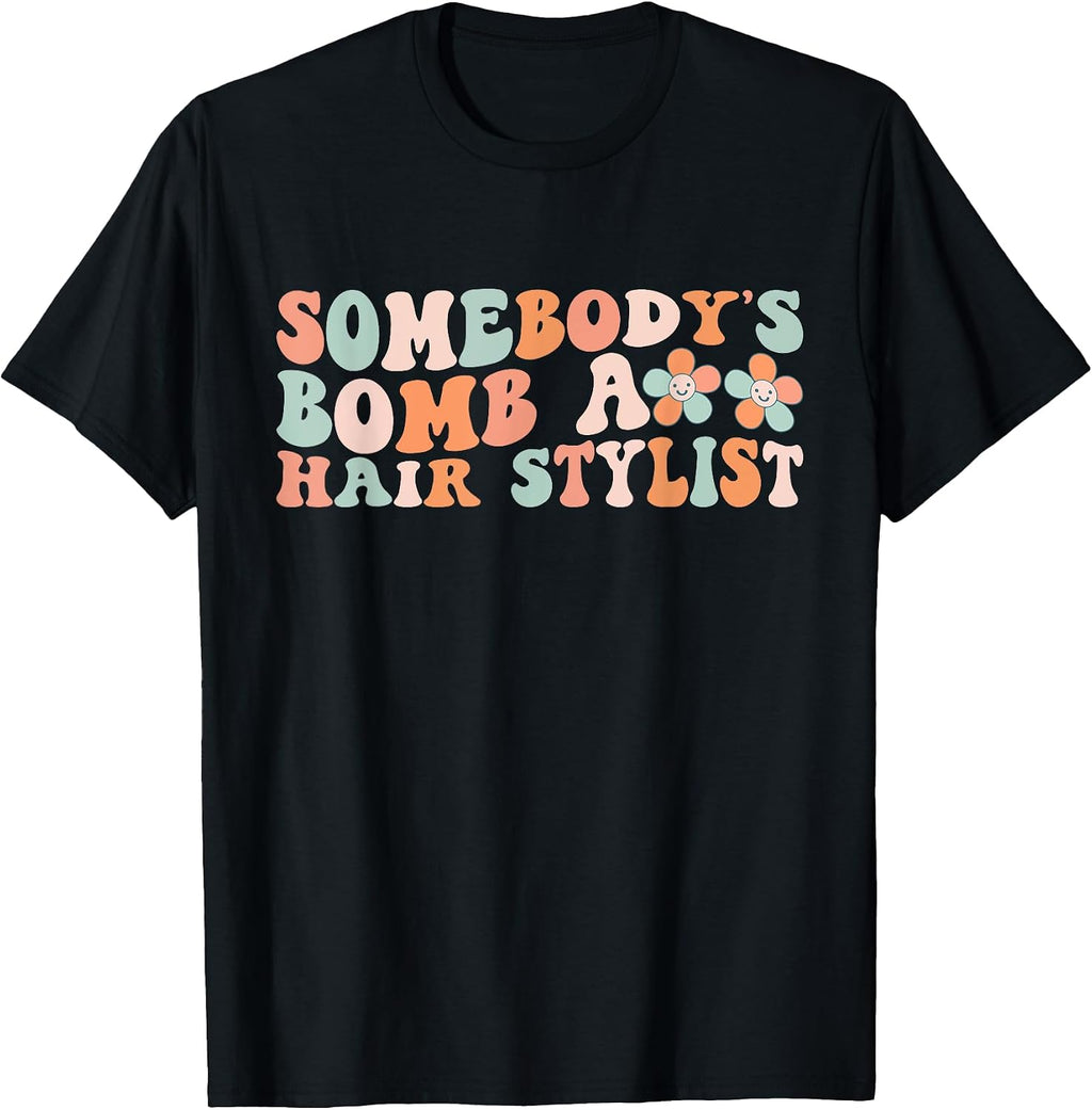 Somebody's Bomb Ass Hair Stylist