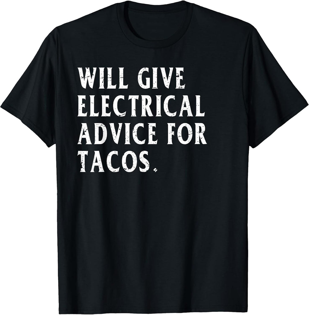 Funny Electric Tacos Humor KAKTees
