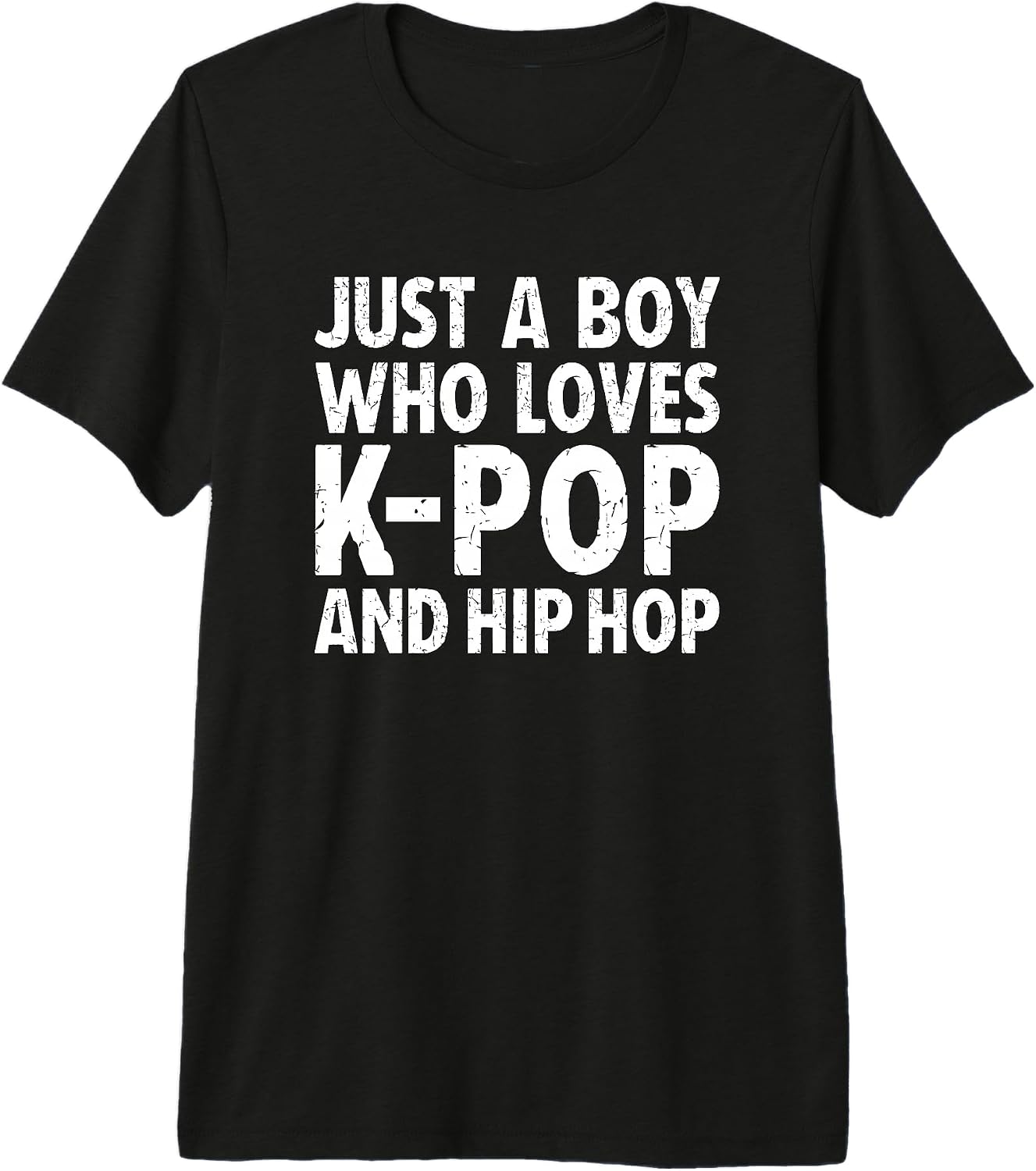 Funny Just a Boy Who Loves K-Pop and Hip Hop Merch