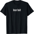 Bear Bait Funny Gay Bear Hunter Pride Merch